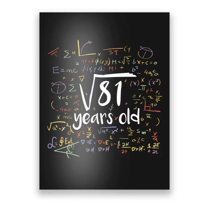 Funny 9 Year Old Birthday Square Root Of 81 Math Poster