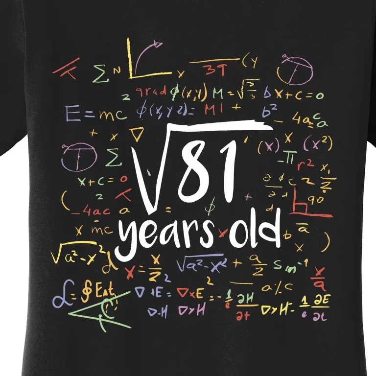 Funny 9 Year Old Birthday Square Root Of 81 Math Women's T-Shirt