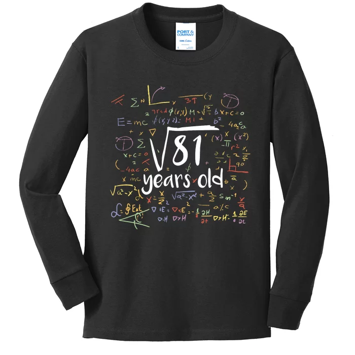 Funny 9 Year Old Birthday Square Root Of 81 Math Kids Long Sleeve Shirt