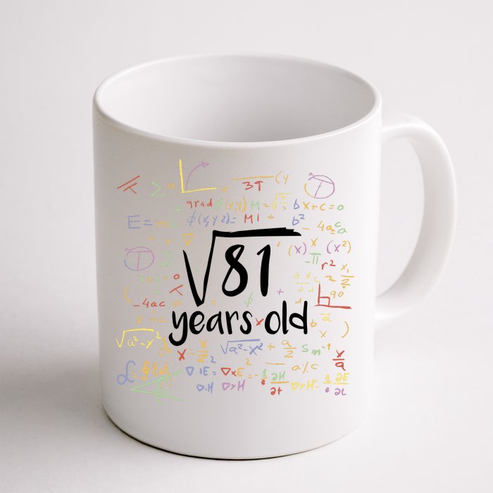 Funny 9 Year Old Birthday Square Root Of 81 Math Front & Back Coffee Mug