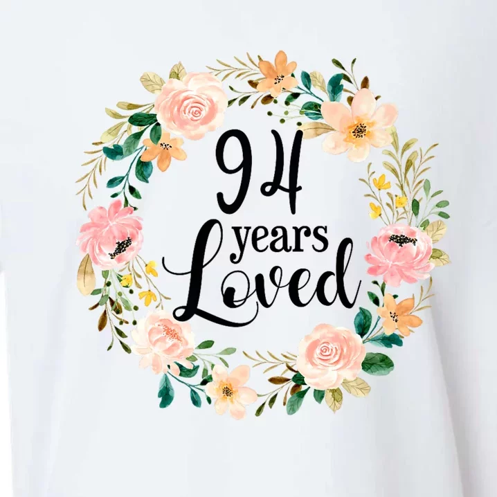 Floral 94 Years Loved 94th Birthday Gift For Grandma Sueded Cloud Jersey T-Shirt