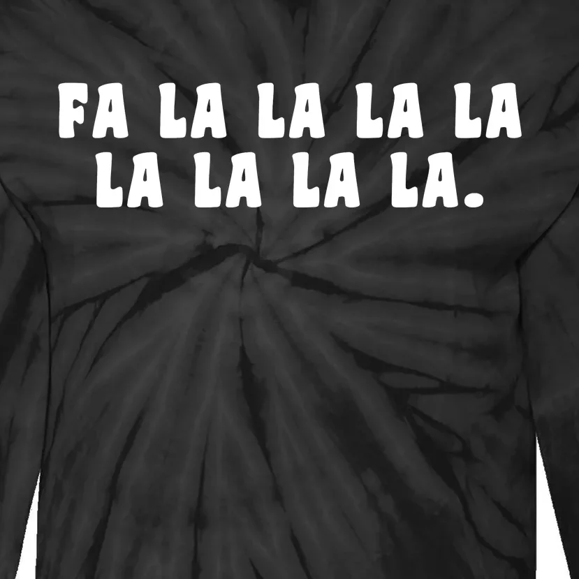 FA LALALALALALALA Tie-Dye Long Sleeve Shirt