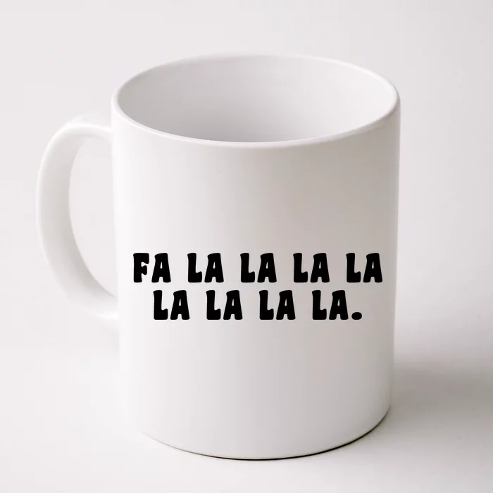 FA LALALALALALALA Front & Back Coffee Mug