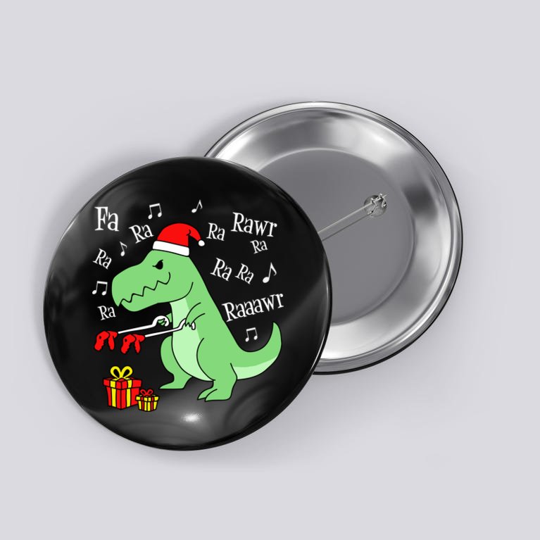 Fa Ra Ra Rawr Christmas T-Rex Presents Button