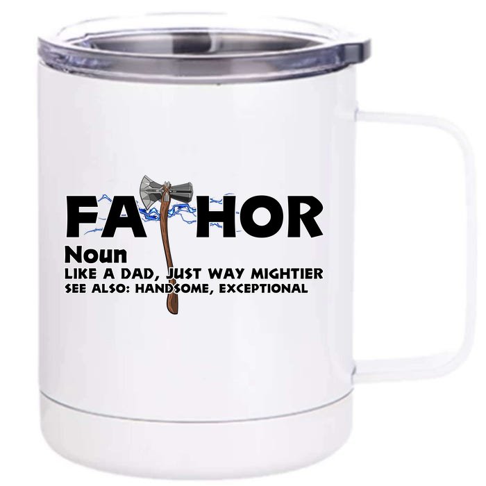 Fa-Thor Definition Front & Back 12oz Stainless Steel Tumbler Cup