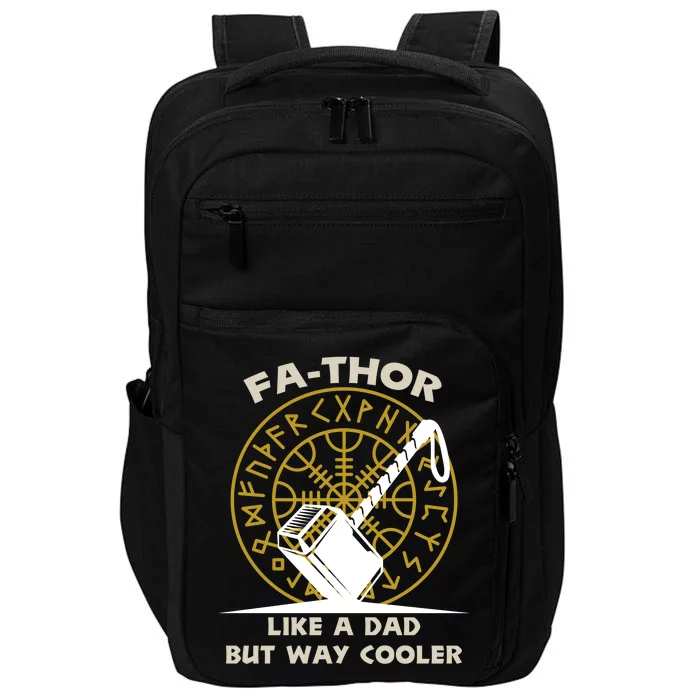 Fa-Thor Like a Dad But Way Cooler Impact Tech Backpack