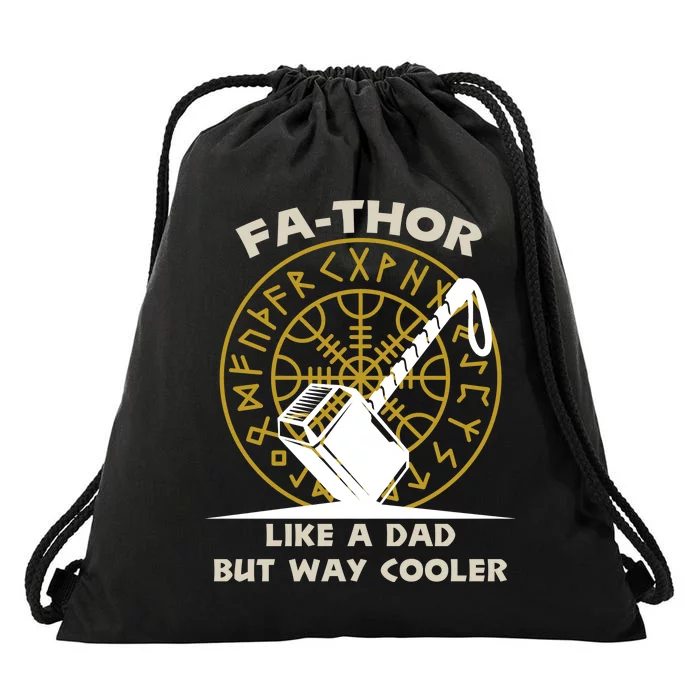 Fa-Thor Like a Dad But Way Cooler Drawstring Bag