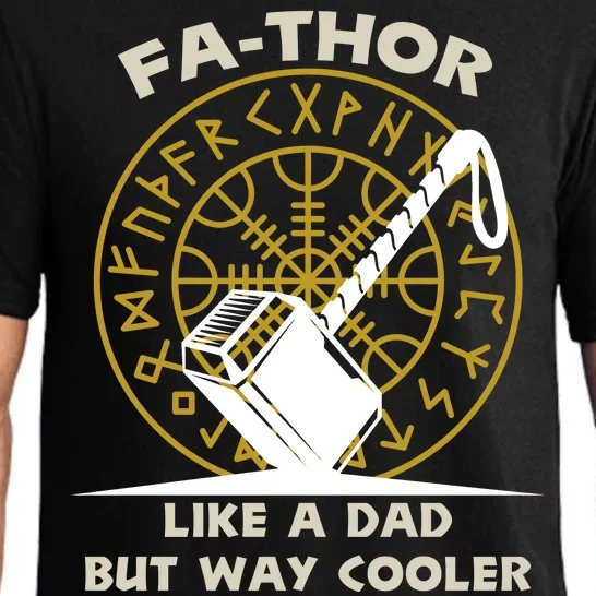 Fa-Thor Like a Dad But Way Cooler Pajama Set