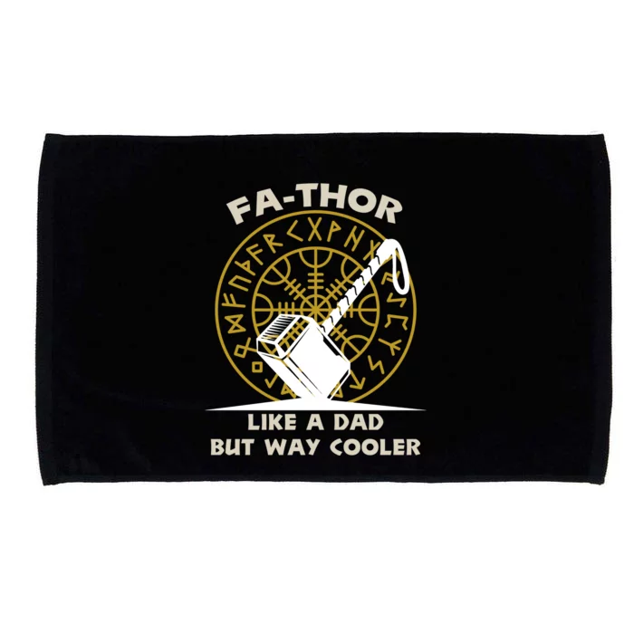 Fa-Thor Like a Dad But Way Cooler Microfiber Hand Towel