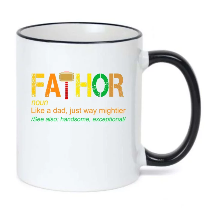 Fa-thor Like Dad Just Way Mightier Black Color Changing Mug