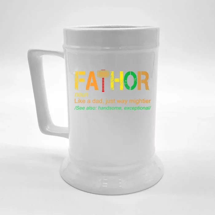 Fa-thor Like Dad Just Way Mightier Front & Back Beer Stein