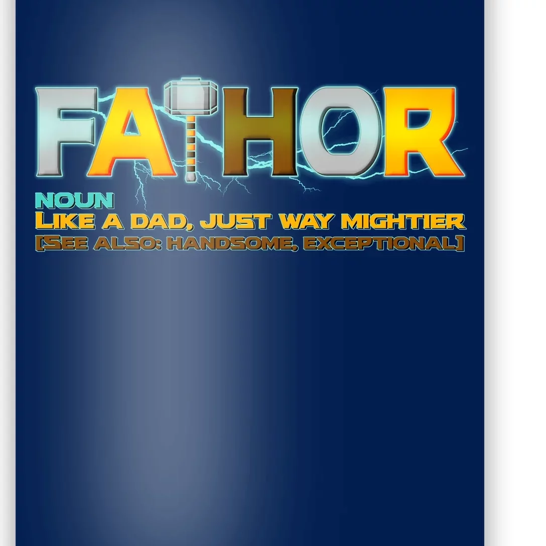 Fa-Thor Mighty Dad Lightning Poster