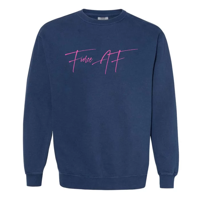 Fierce Af 2 Garment-Dyed Sweatshirt