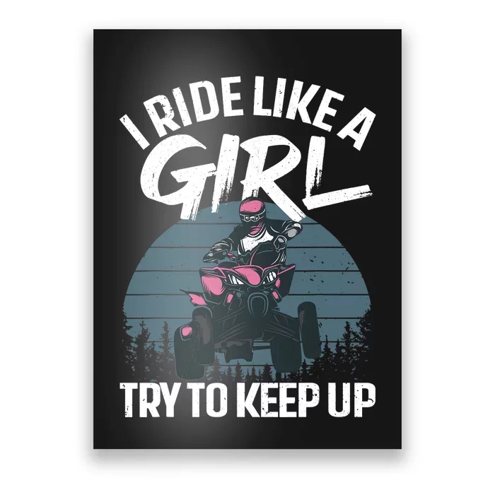 Funny ATV 4 Wheeler Design For Girls Wo Quad Riding Poster