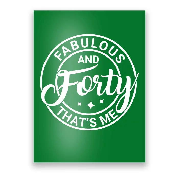 Fabulous And 40th Birthday Celebration Graphic Poster