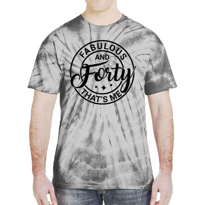 Fabulous And 40th Birthday Celebration Graphic Tie-Dye T-Shirt