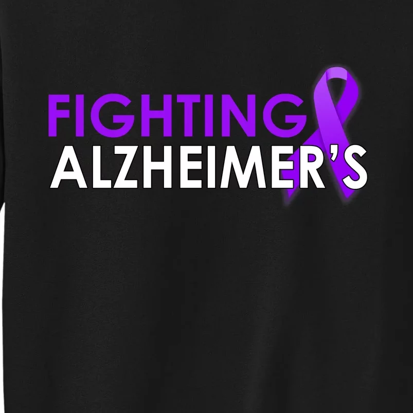 Fighting Alzheimer's Tall Sweatshirt