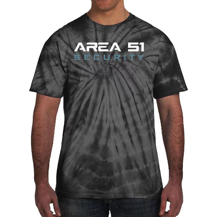 Funny Area 51 Conspiracy Theory Security Secret Job Title Tie-Dye T-Shirt