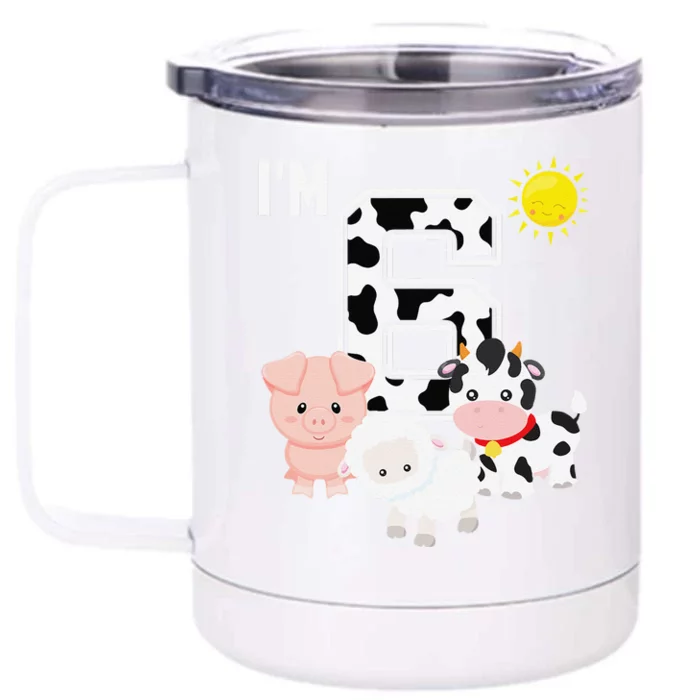 Farm Animals 6th Birthday 6 Year Old Birthday Party Front & Back 12oz Stainless Steel Tumbler Cup