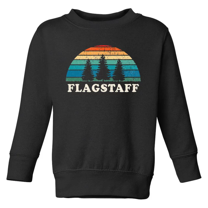 Flagstaff Az 70s Retro Throwback Design Toddler Sweatshirt