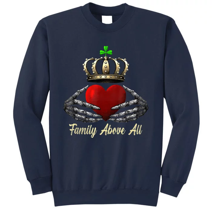 Family Above All Irish Claddagh Ring Heart With Crown Retro Sweatshirt