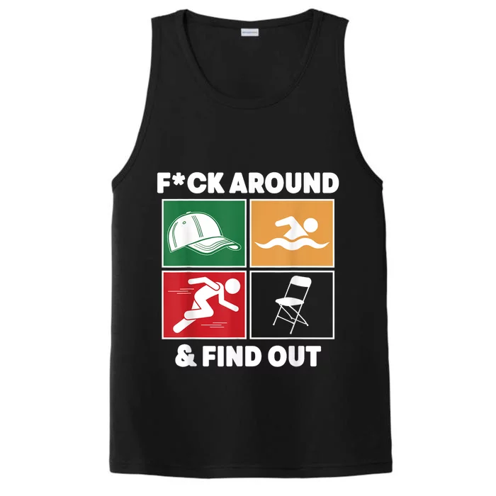 Fuck Around And Find Out Hat Chair Swim Run Performance Tank