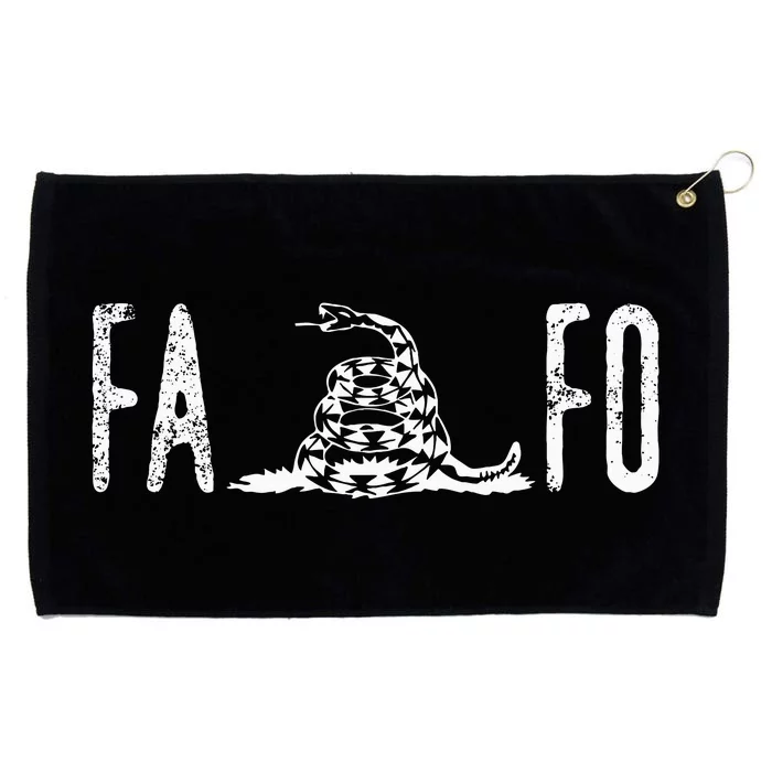 Fuck Around And Find Out Fafo F Around And Find Out Grommeted Golf Towel