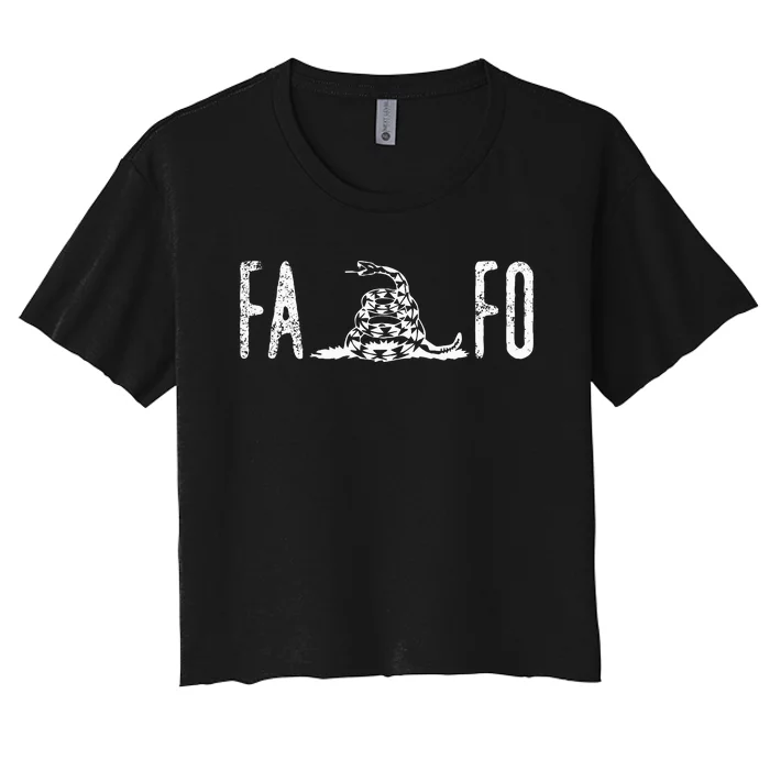 Fuck Around And Find Out Fafo F Around And Find Out Women's Crop Top Tee