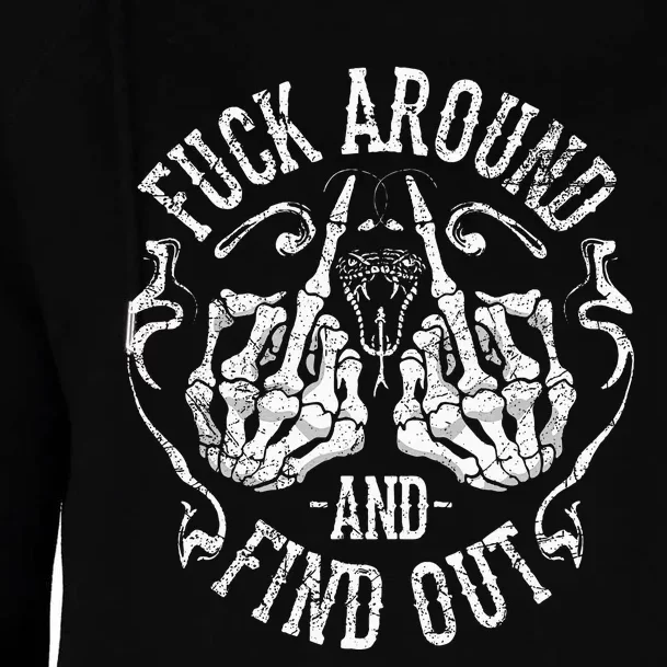 Fuck Around And Find Out Womens Funnel Neck Pullover Hood