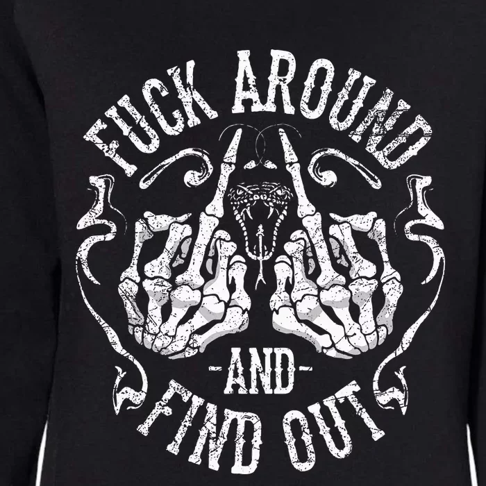 Fuck Around And Find Out Womens California Wash Sweatshirt