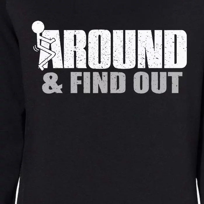 Funk Around And Find Out Womens California Wash Sweatshirt