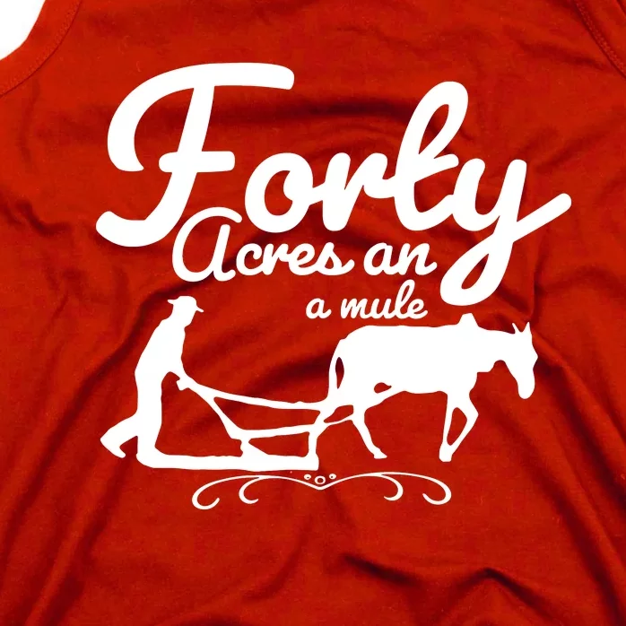 Forty Acres And A Mule Tank Top