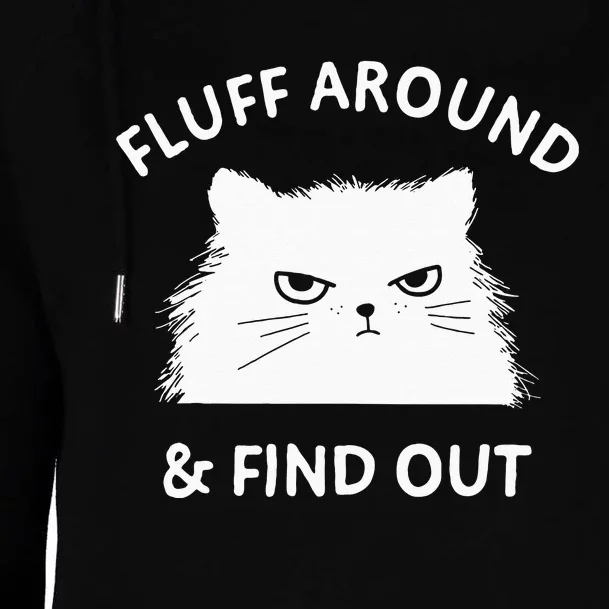 Fluff Around And Find Out Funny Cat Adult Humor Short Sleeve Womens Funnel Neck Pullover Hood