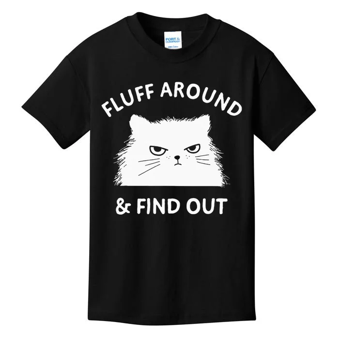 Fluff Around And Find Out Funny Cat Adult Humor Short Sleeve Kids T-Shirt