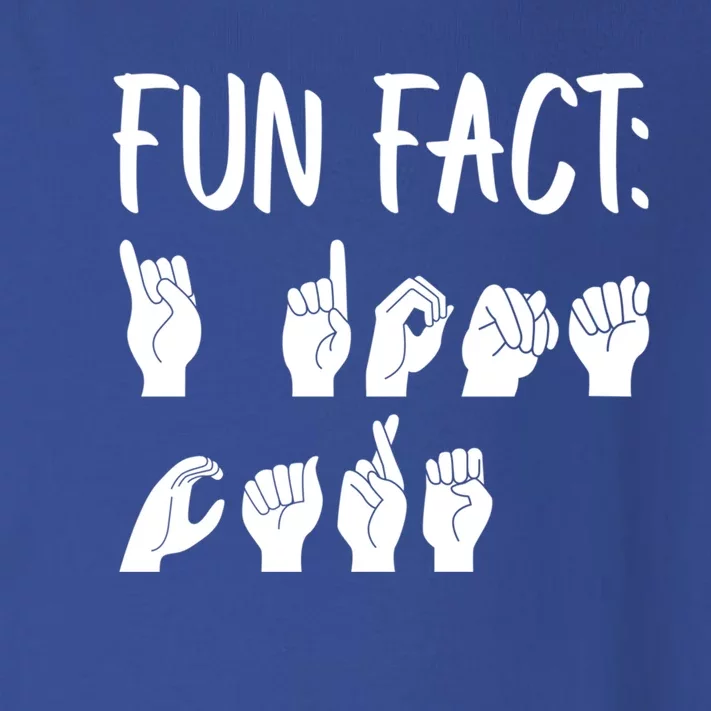 Funny Asl American Sign Language Fun Fact Funny Gift Toddler Long Sleeve Shirt