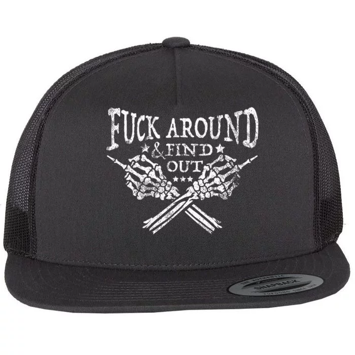 Fuck Around And Find Out Funny Skeleton Bones Hand Fafo Joke Flat Bill Trucker Hat