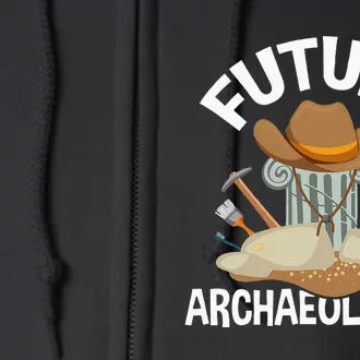 Future Archaeologist Archaeology Archeologist Archeology Full Zip Hoodie