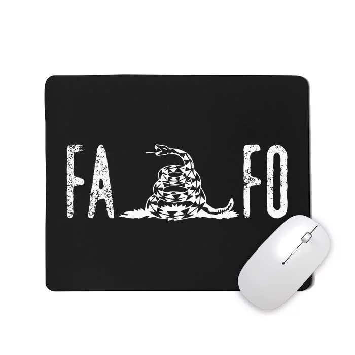 Fuck Around And Find Out Fafo F Around And Find Out Mousepad