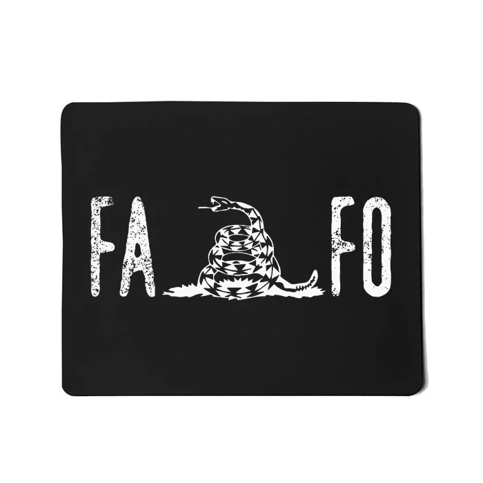 Fuck Around And Find Out Fafo F Around And Find Out Mousepad