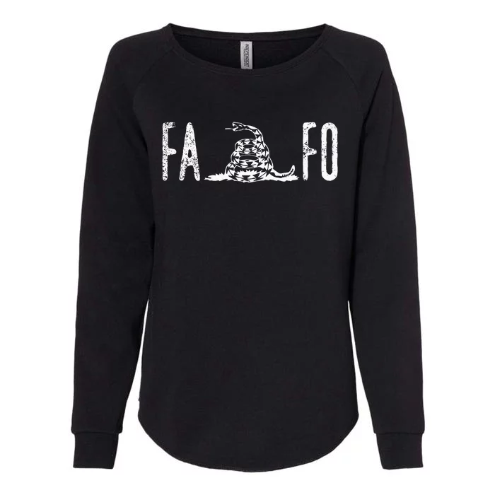 Fuck Around And Find Out Fafo F Around And Find Out Womens California Wash Sweatshirt