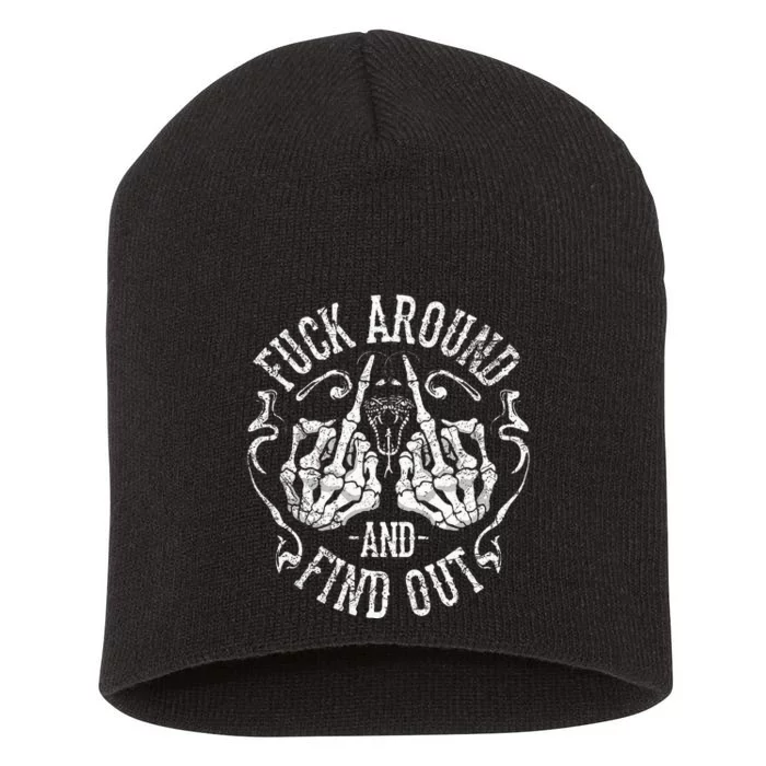 Fuck Around And Find Out Short Acrylic Beanie