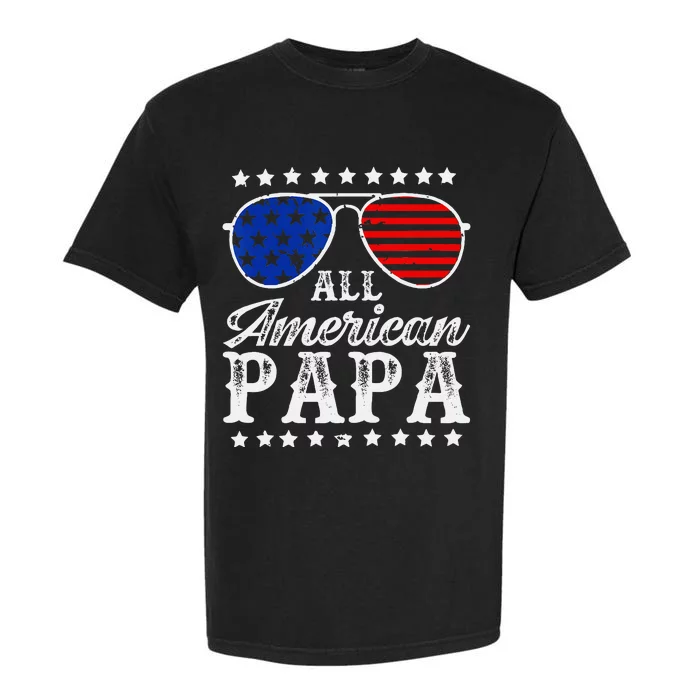 Funny All American Papa Sunglasses USA 4th Of July Garment-Dyed Heavyweight T-Shirt