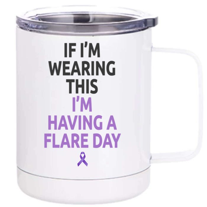 Fibro Awareness And Fibromyalgia Spoonie This Is My Flare Day Gift Front & Back 12oz Stainless Steel Tumbler Cup