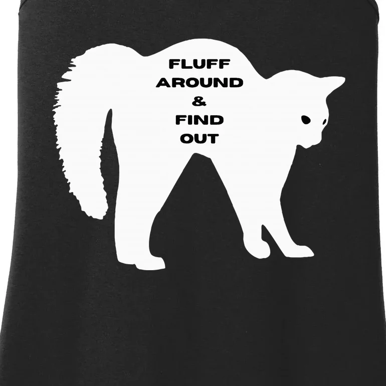 Fluff Around And Find Out Funny Cat Ladies Essential Tank