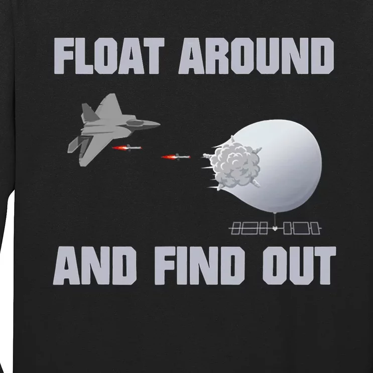 Float Around And Find Out Long Sleeve Shirt