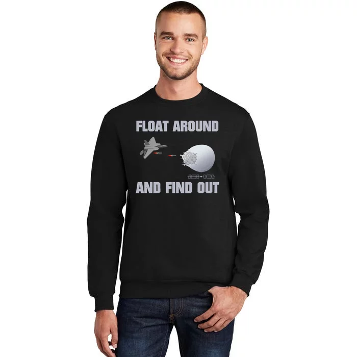 Float Around And Find Out Sweatshirt