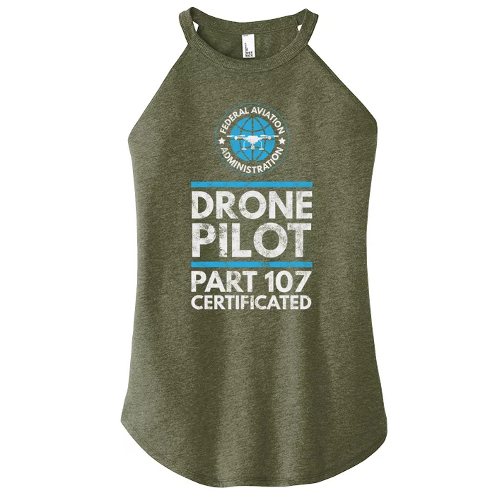 Federal Aviation Administration Certified Drone Pilot Gift Funny Gift Women’s Perfect Tri Rocker Tank