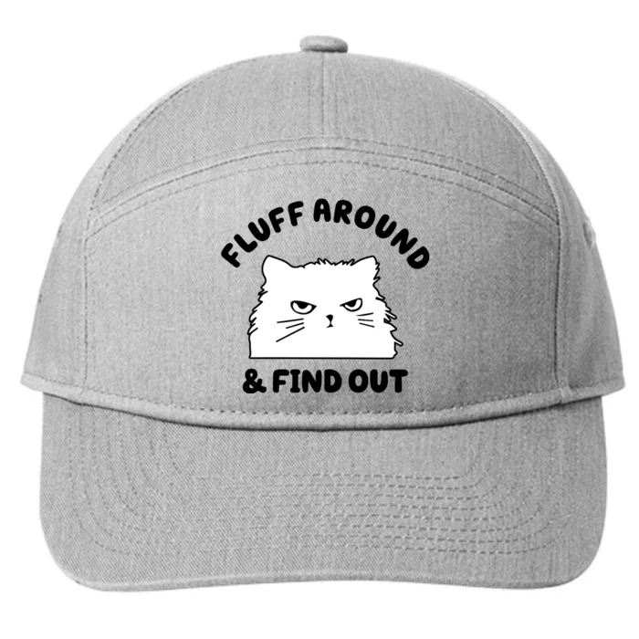 Fluff Around And Find Out Funny Angry Cat 7-Panel Snapback Hat