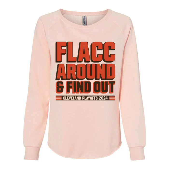 Flacc Around And Find Out Womens California Wash Sweatshirt