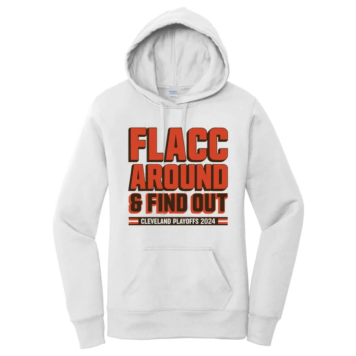 Flacc Around And Find Out Women's Pullover Hoodie